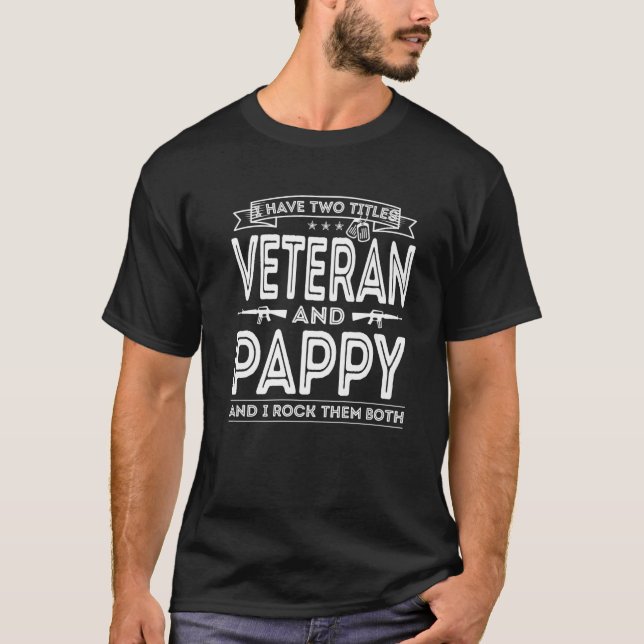 Manar I har två titlar Veteran och Pappy Funny Pro T Shirt (Framsida)