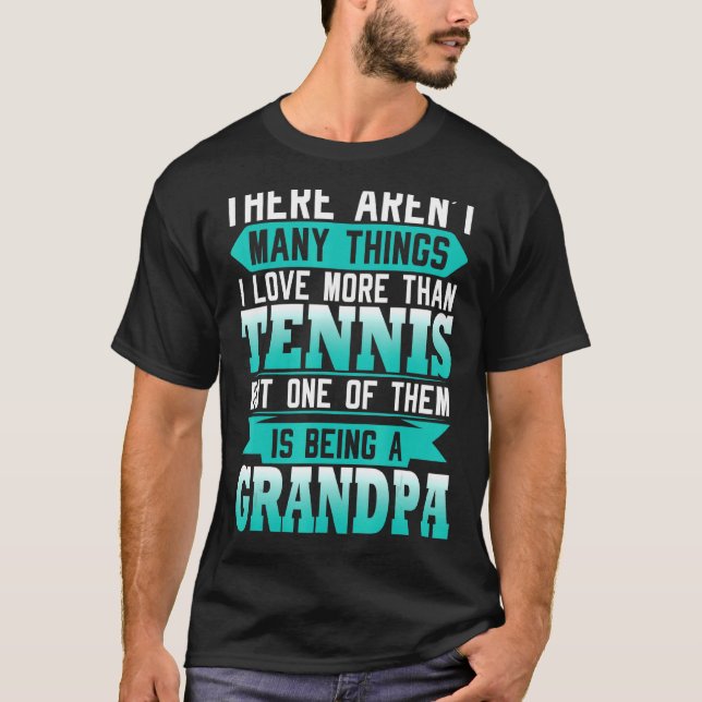 Manar I Kärlek mer än tennis är en farfar Manar T Shirt (Framsida)