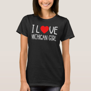 Manar I Kärlek min GfSet I Kärlek min Michigan Gir T Shirt