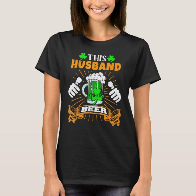 Manar i Make behöver mer än Drunk Saint patrick T Shirt (Framsida)