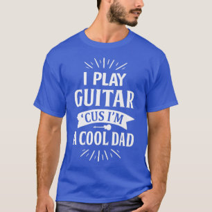 Manar I Play Guitar Cus Im a Coola Pappa Funny för T Shirt