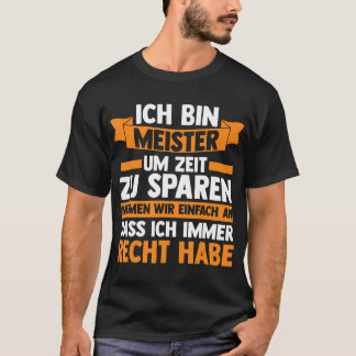 Manar Ich tunna Meister Handwerker T-Shirt