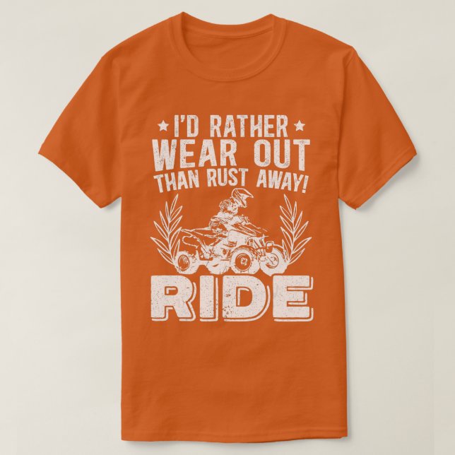 Manar-ID snarare Bära ut än Rust Away RIDE ATV T Shirt (Design framsida)