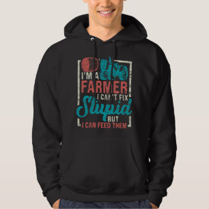 Manar Im A Farmer I Cant Fix Stupid, men jag kan M Hoodie