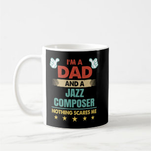 Manar Im A Pappa och en Jazz-kompositör ingenting Kaffemugg