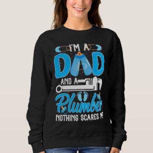Manar Im A Pappa och en rörmokare Skrämmer inget F T Shirt