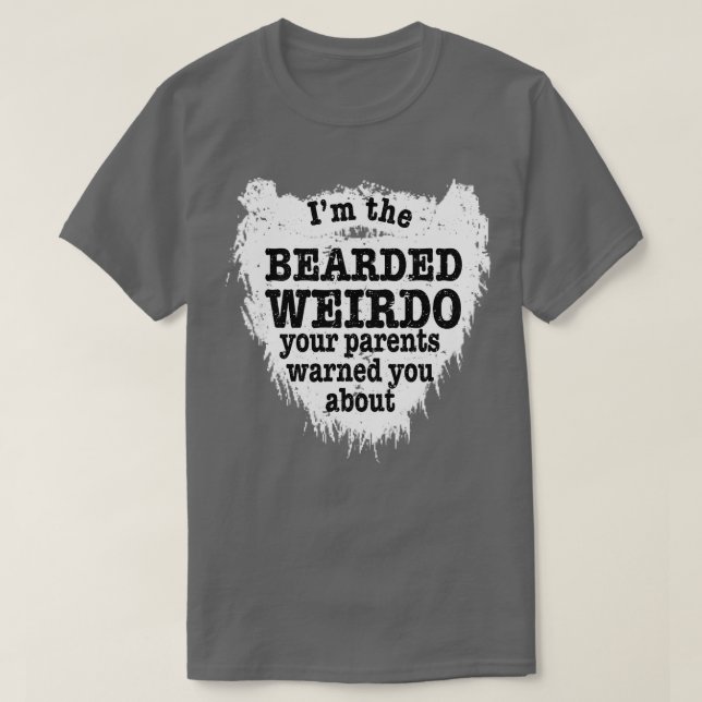 Manar Im den böjda Weirdo dina föräldrar varnade d T Shirt (Design framsida)