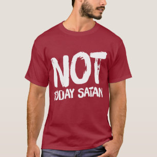 Manar Inte idag Satan T-Shirt