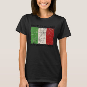 Manar inte italienska utan stödjande italienska t shirt