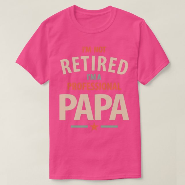 Manar Inte pensionerad Im en Pappa-julpappa Fu T Shirt (Design framsida)