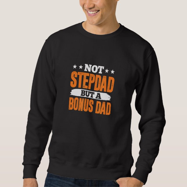 Manar inte Stepdad Bonus Far Pappa Steppappa Steg  Lång Ärmad Tröja (Framsida)