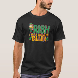 Manar Irish, jag var lite mer än St. Patrick's T Shirt