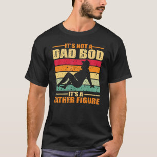 Manar Itu2019s Inte Pappa Bod Itu2019s A Far Figu T Shirt