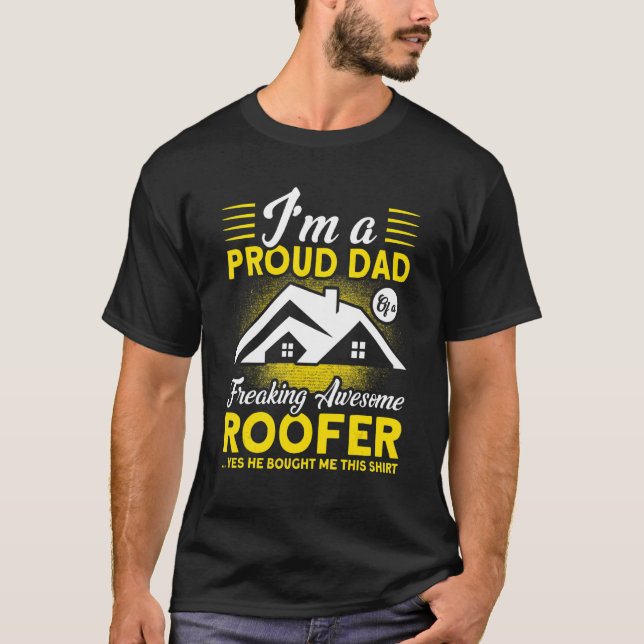 Manar Ja, han köpte mig den här roofer Pappa T Shirt (Framsida)