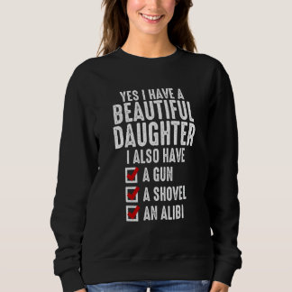 Manar Ja, jag har vackra döttrar, Sarcastic Da T Shirt