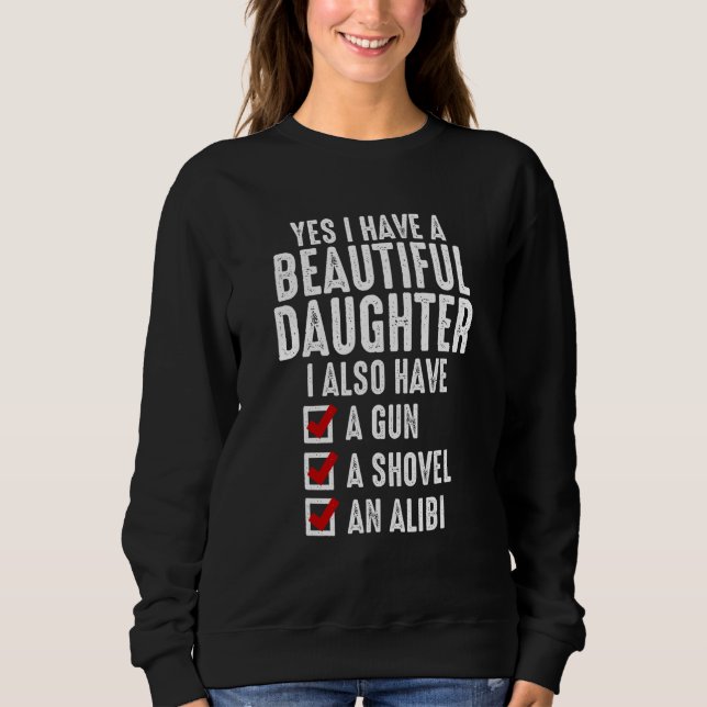 Manar Ja, jag har vackra döttrar, Sarcastic Da T Shirt (Framsida)