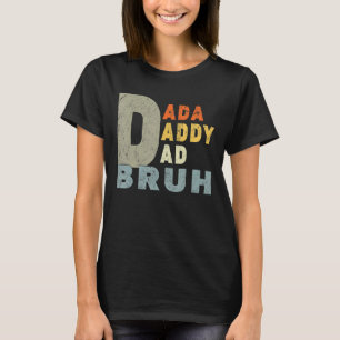 Manar jag åkte från Dada till pappa till Pappa til T Shirt