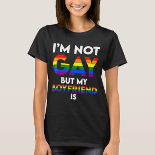 Manar jag är inte Gay, men min pojkvän är Gay Coup T Shirt
