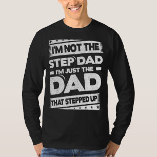 Manar jag är inte steget Pappa jag är Pappan som s T Shirt