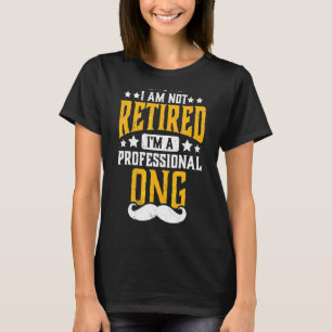 Manar Jag är inte trött. Jag är Professionell på R T Shirt