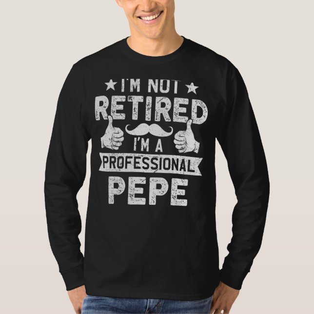 Manar Jag är inte trött. Jag är Professionell Pepe T Shirt (Framsida)