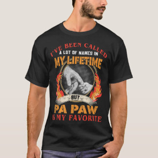 Manar jag har kallats för mycket av Namn, men Pa T Shirt