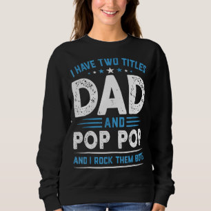 Manar: Jag har två titlar på Pappa och Pop Pop I S T Shirt