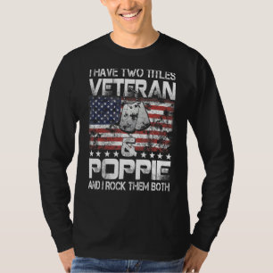 Manar jag har två titlar på veteran och Poppie och T Shirt