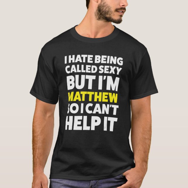 Manar jag hatar att kallas Matthew Math Namn Mat T Shirt (Framsida)