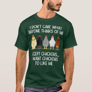Manar jag vill att kycklingar ska gilla mig... Fjä T Shirt