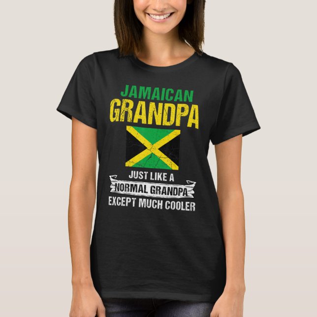 Manar Jamaican Grandpa som en vanlig morfar utom T Shirt (Framsida)