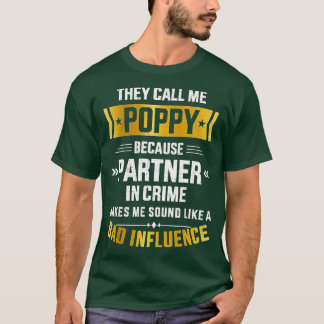 Manar kallar mig för poppy partner-brott för dålig t shirt