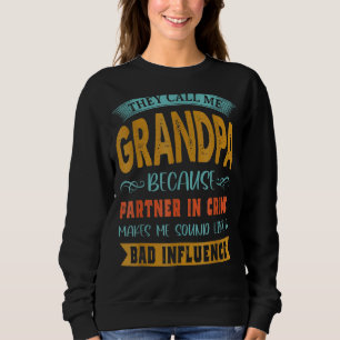 Manar kallar mig morfar för att partner i kriminel t shirt