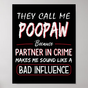 Manar kallar mig poopaw för att en partner i brott poster