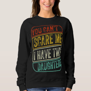 Manar kan du inte Skrämma mig att jag har två dött T Shirt