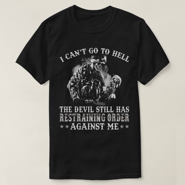 Manar kan inte gå till helvetet Djävulen har fortf T Shirt (Design framsida)