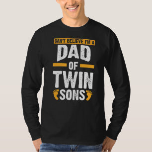 Manar kan tro att jag är i Pappa på två Sons Twin T Shirt
