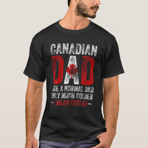 Manar Kanadensiska Pappa som Normal Pappa, endast T Shirt