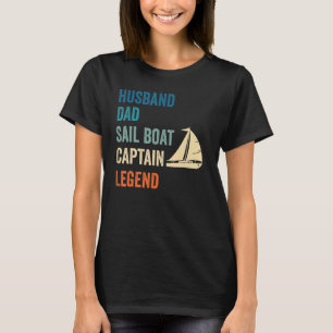 Manar kapten Legend Sailing Make Pappa Segelbåt T Shirt