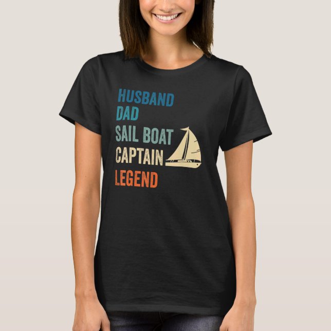 Manar kapten Legend Sailing Make Pappa Segelbåt T Shirt (Framsida)