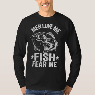 Manar Kärlek me Fish Fear Fear mig Bass Fishwomen  T Shirt