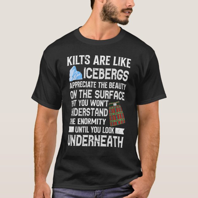 Manar Kilts är som Icebergs Kilt Wearer-citat för T Shirt (Framsida)