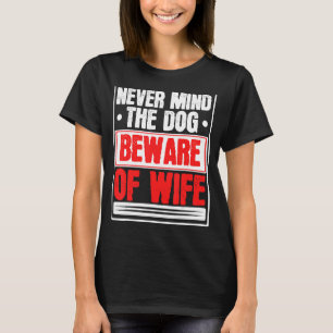 Manar kommer aldrig ihåg Hund att vara uppmärksam T Shirt