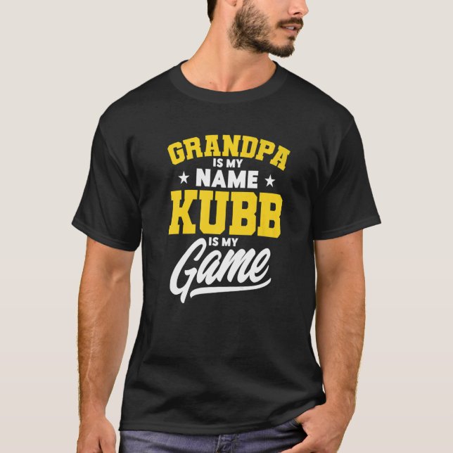 Manar Kubb Grandpa Kubb är min spel Kubb Player T Shirt (Framsida)