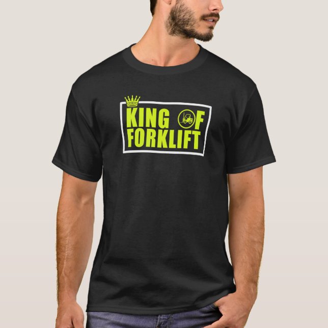 Manar Kung, drivrutin för Forklift Operator Fork H T Shirt (Framsida)