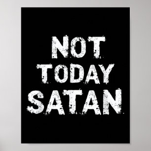 Manar kvinnor är inte i dag Satan Quote som säger Poster