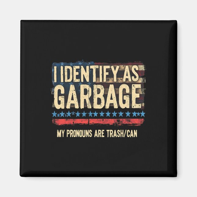 Manar kvinnor jag identifierar som Garbyge Funny T Magnet (Framsidan)