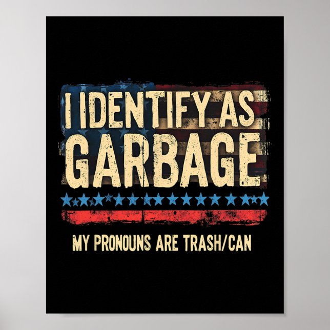Manar kvinnor jag identifierar som Garbyge Funny T Poster (Framsidan)