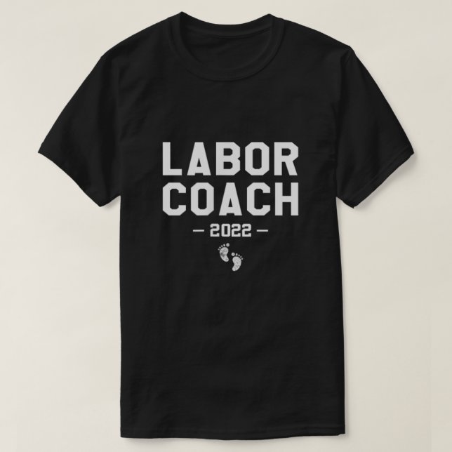 Manar Labour Coach 2022 Pappa, som ska vara gåvor  T Shirt (Design framsida)