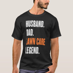 Manar Legend Yard Make Gräsmatta Making Pappa T Shirt